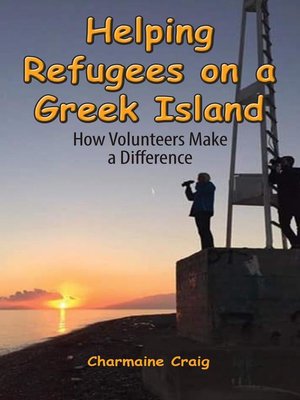 cover image of Helping Refugees on a Greek Island
